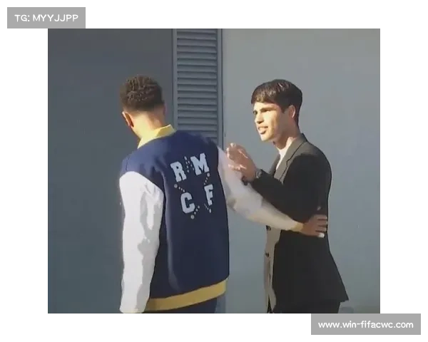 阿尔卡拉斯与皇马球员联合训练引发球迷围观跨界合作热议 阿尔卡拉斯与皇马球员联合训练引发球迷围观跨界合作热议